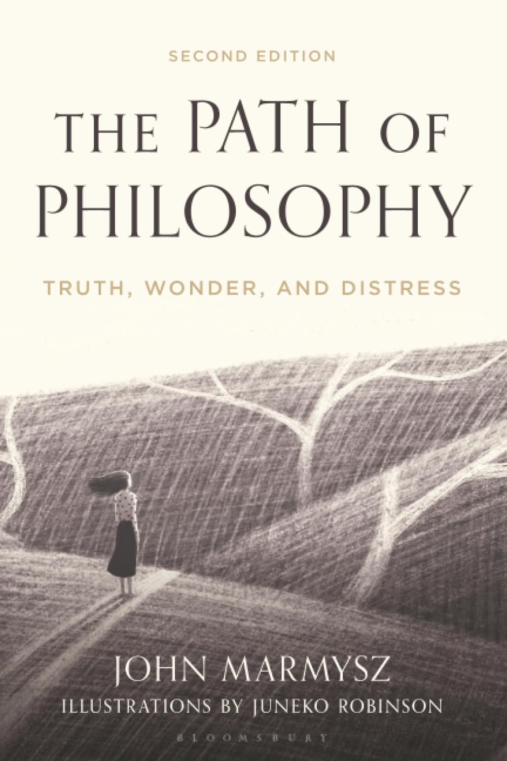 Path of Philosophy, The: Truth, Wonder, and Distress      2nd Edition
