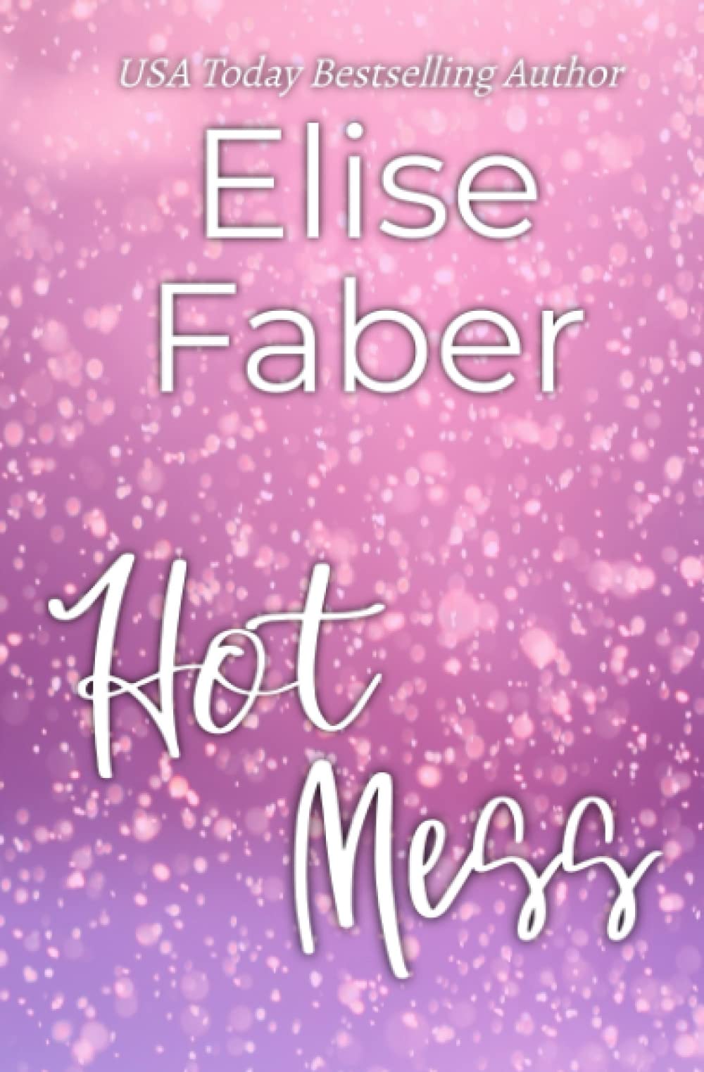 Buy Hot Mess: 2 (Life Sucks) — BookShops.in
