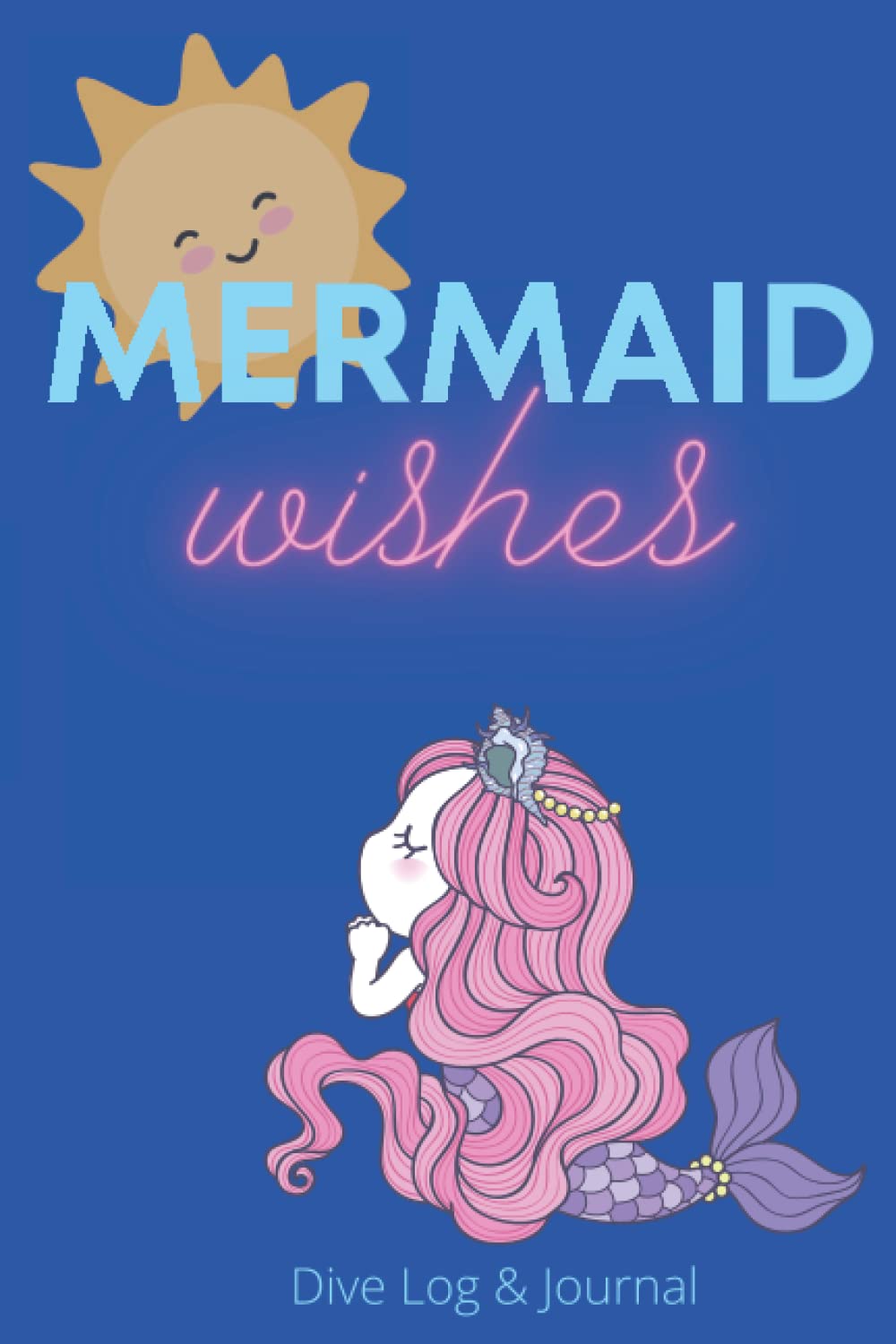 Mermaid Wishes Dive Log & Journal