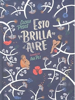 Esto que brilla en el aire (Varias/ No Definida) (Spanish Edition)