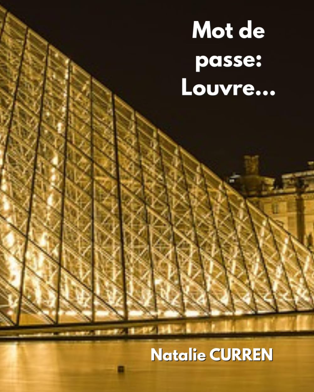 Mot de passe: Louvre...