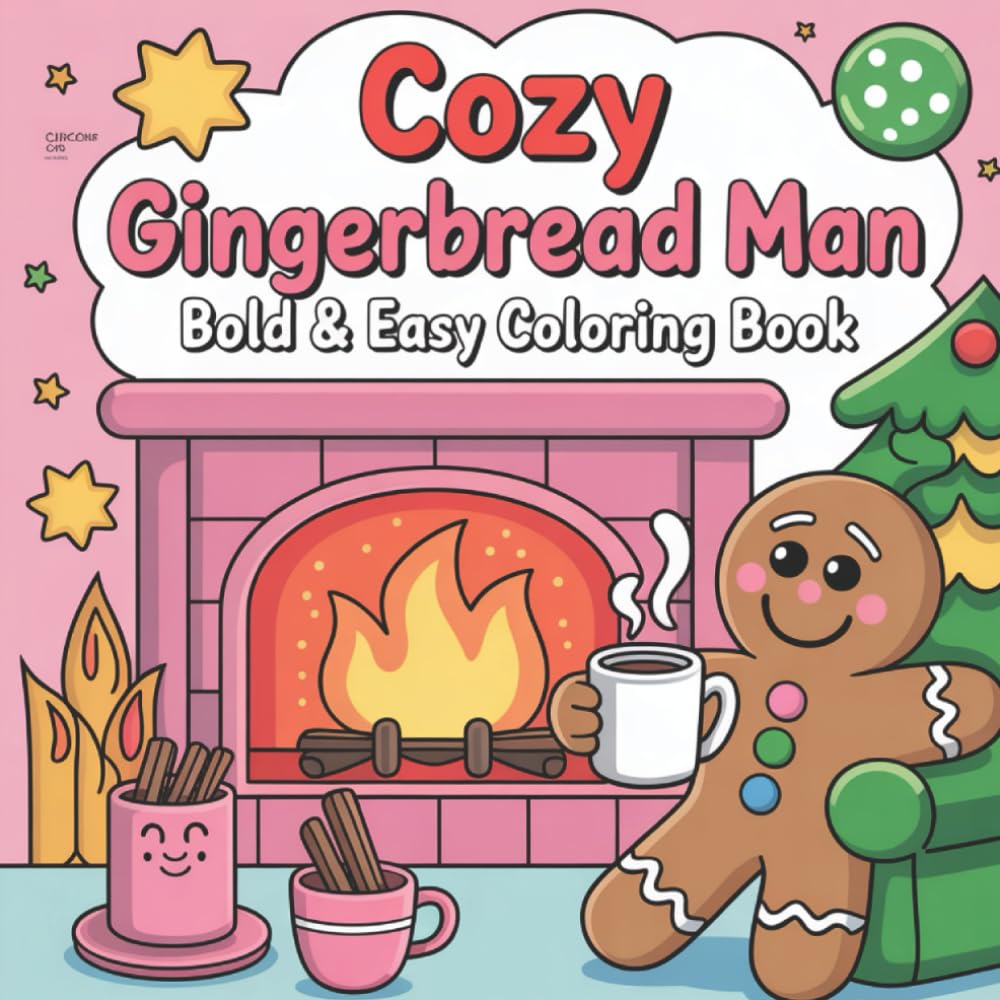 Cozy Gingerbread Man Holiday Coloring Adventure Featuring Bold Outlines, Simple Winter Scenes, and Cute Characters
