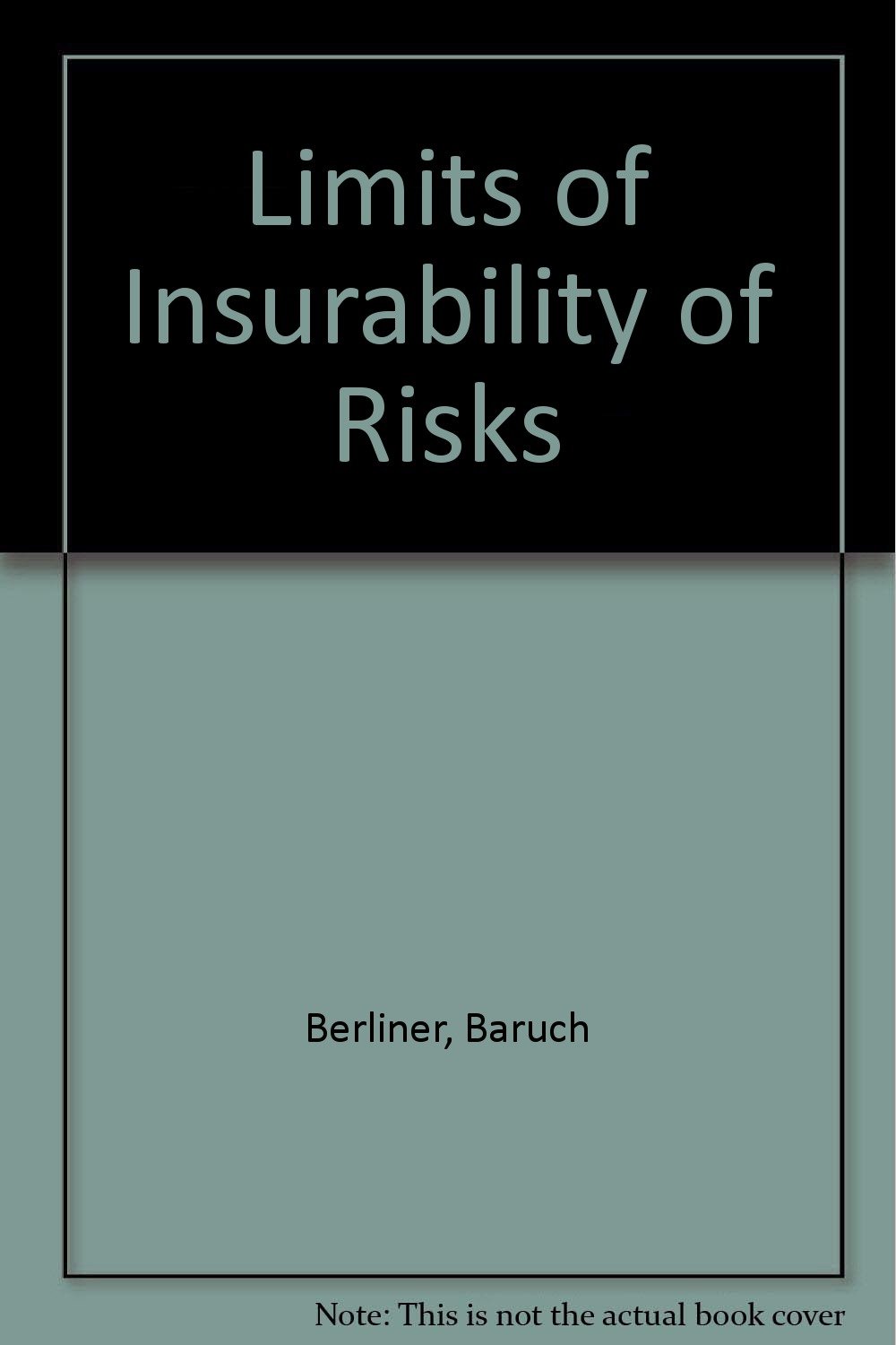 Buy Limits of Insurability of Risks — BookShops.in