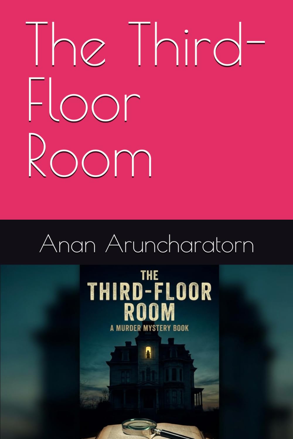 The Third-Floor Room