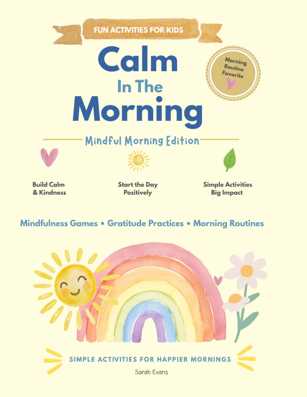 Calm In The Morning (Calm Little Activities)