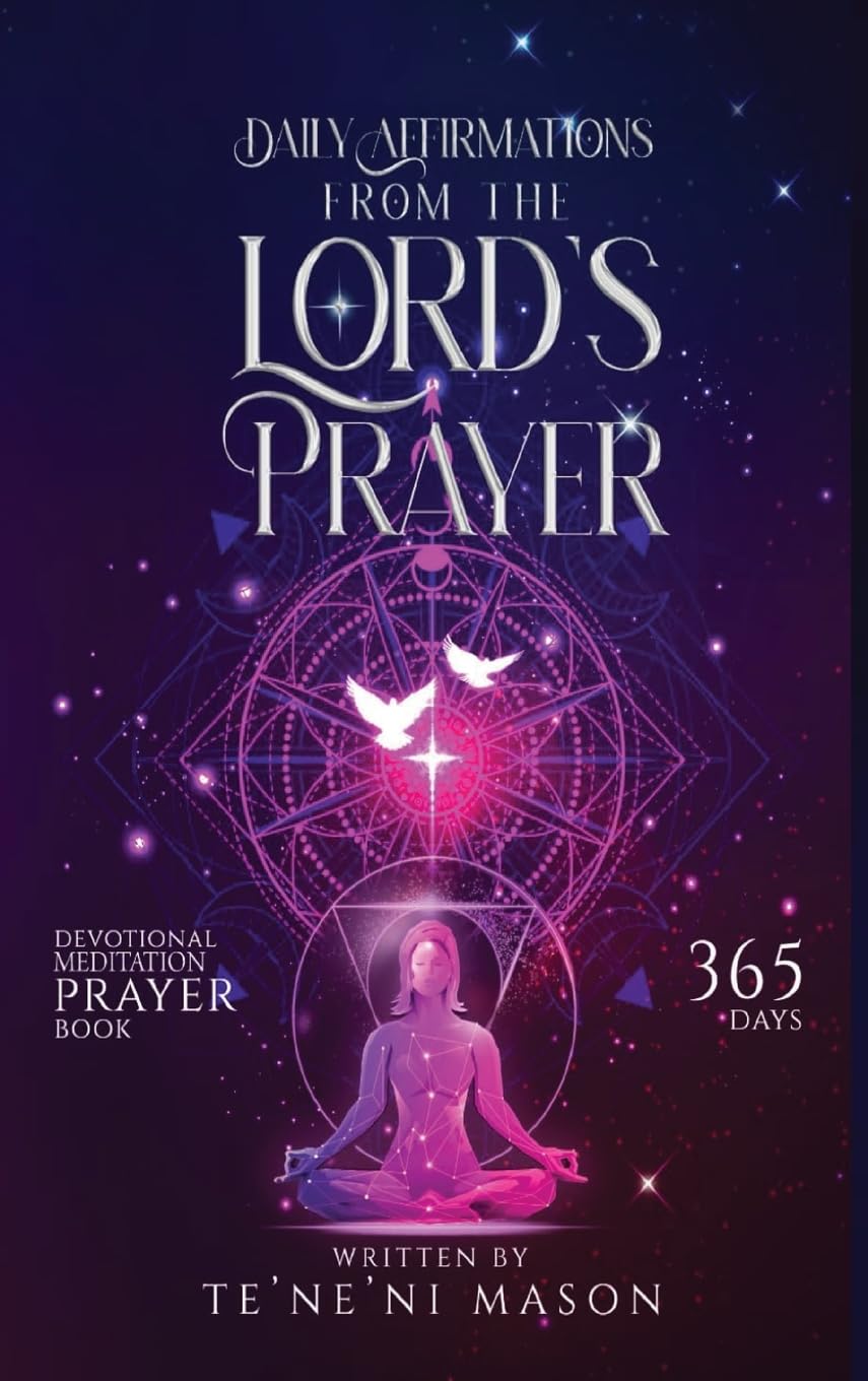 Daily affirmations from The Lord's prayer: Devotional prayer book 365 days