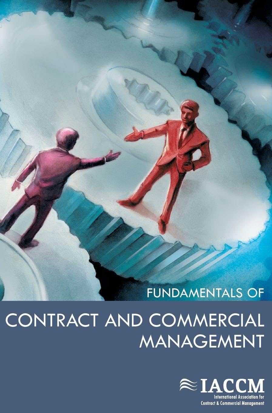 Fundamentals of Contract and Commercial Management