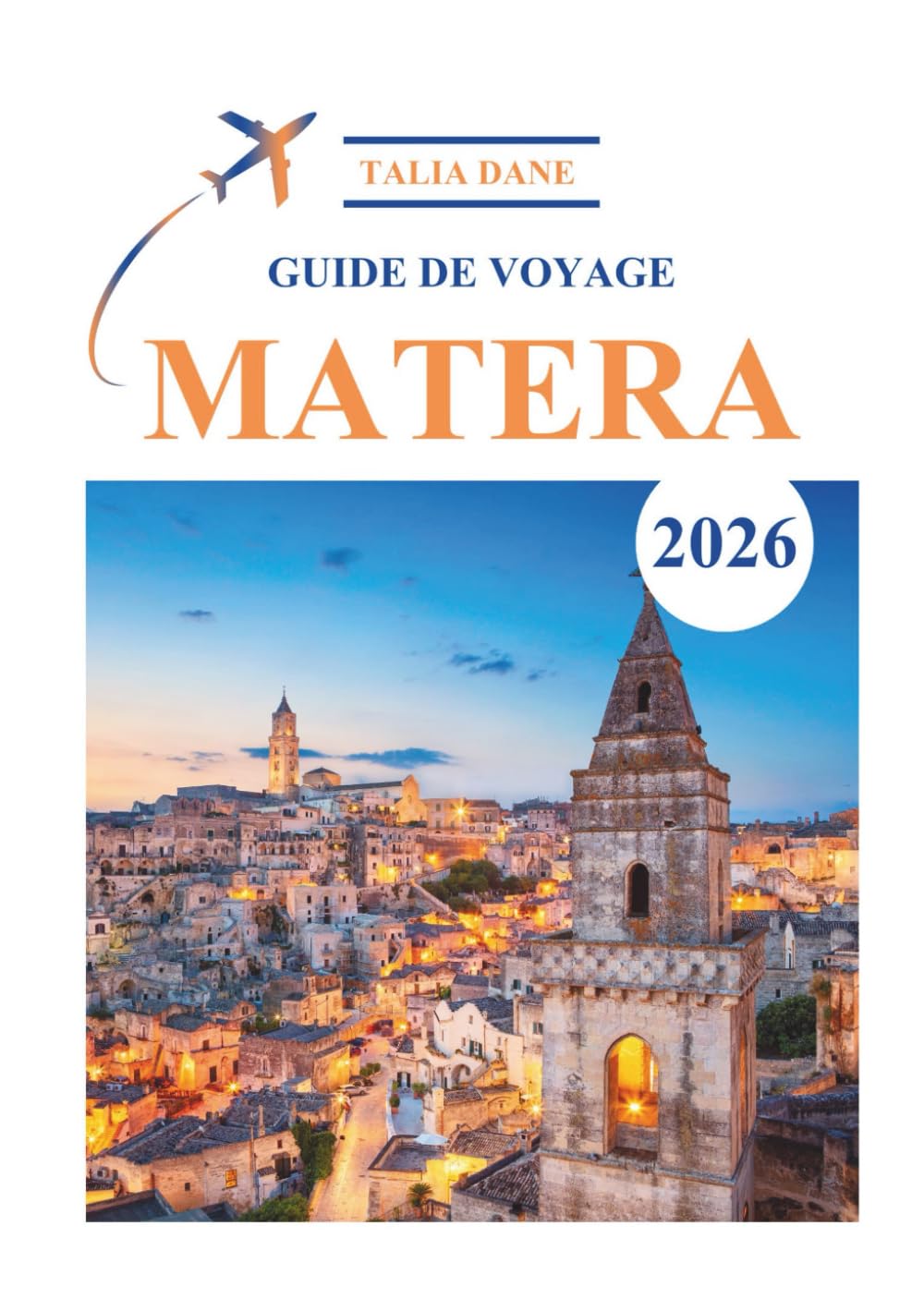 Guide De Voyage Matera 2026: Conseils Et Idées De Voyage