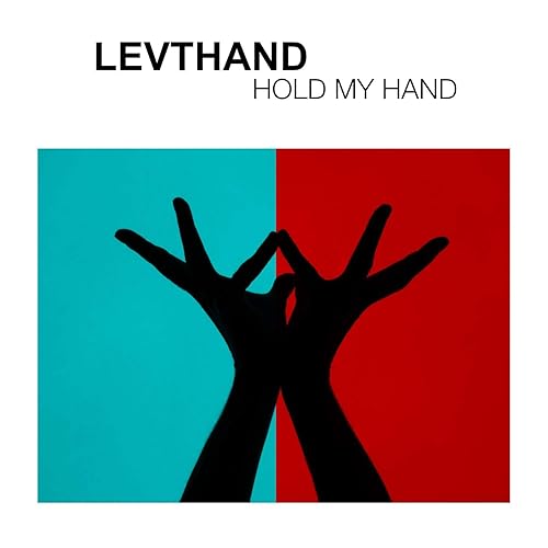 Hold My Hand by Levthand on Amazon Music - Amazon.com