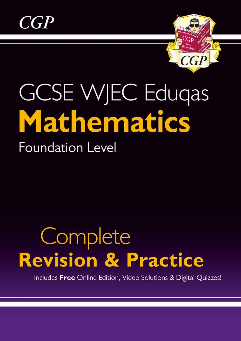 New GCSE Maths WJEC Eduqas Complete Revision & Practice: Foundation (CGP WJEC Eduqas GCSE Maths)