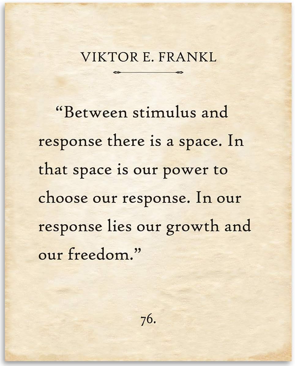 Lone Star Art Viktor E. Frankl - Between Stimulus And Response There is a Space - 11x14 Unframed Typography Book Page Print - Great Inspirational and Motivational Decor and Gift
