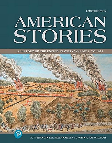 American Stories: A History of the United States, Volume 1 - Loose-Leaf