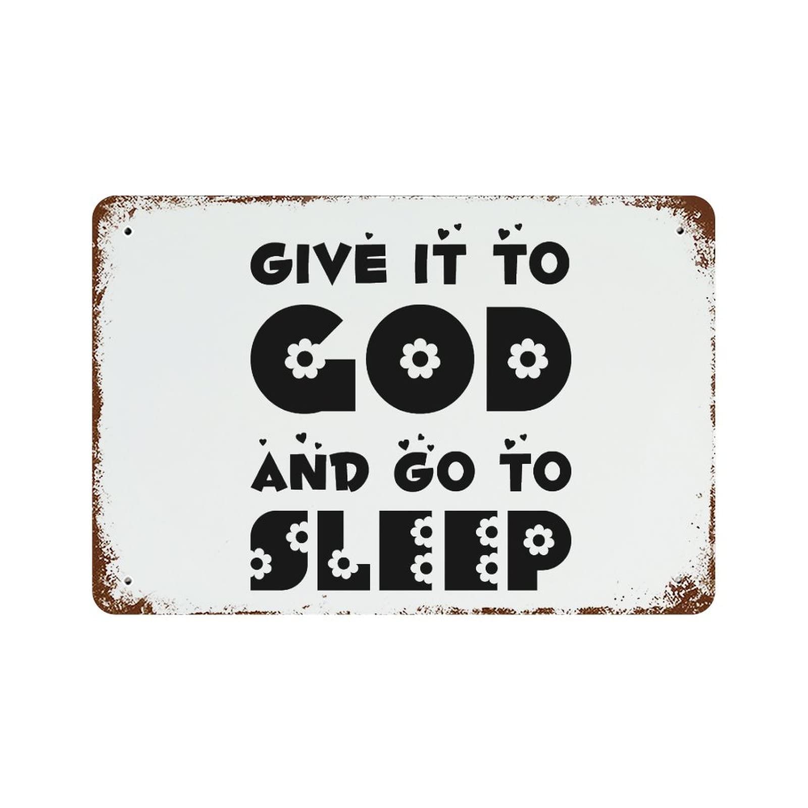 Panneau rétro Give It to God déco murale contre le stress et insomnie 30x45