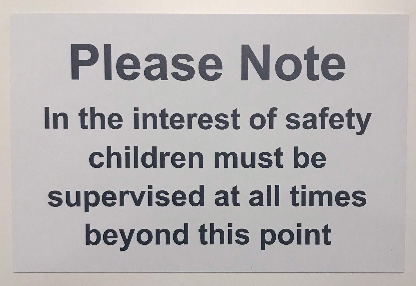 Kpcm Display Ltd Please Note, Children Must Be Supervised 1.2Mm Rigid Sign