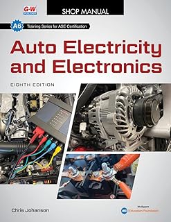 Auto Electricity and Electronics (Shop Manual Training for ASE Certification, A6)