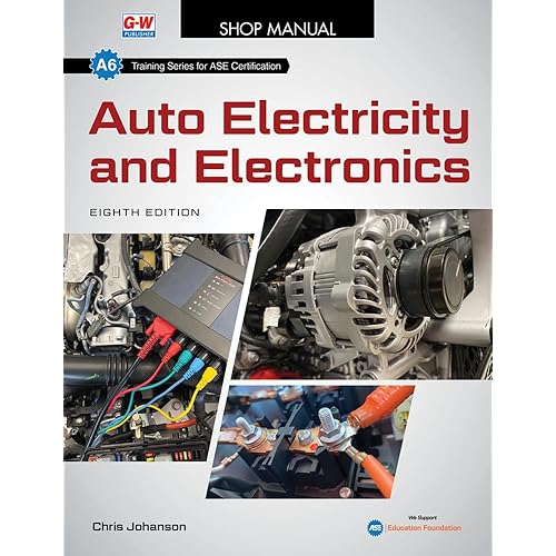 Auto Electricity and Electronics (Shop Manual Training for ASE Certification, A6)
