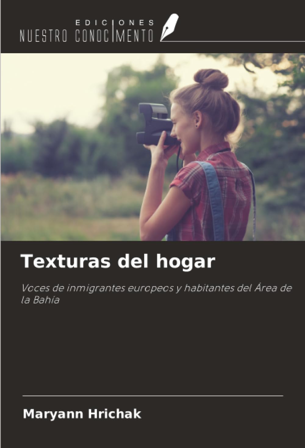 Texturas del hogar: Voces de inmigrantes europeos y habitantes del Área de la Bahía