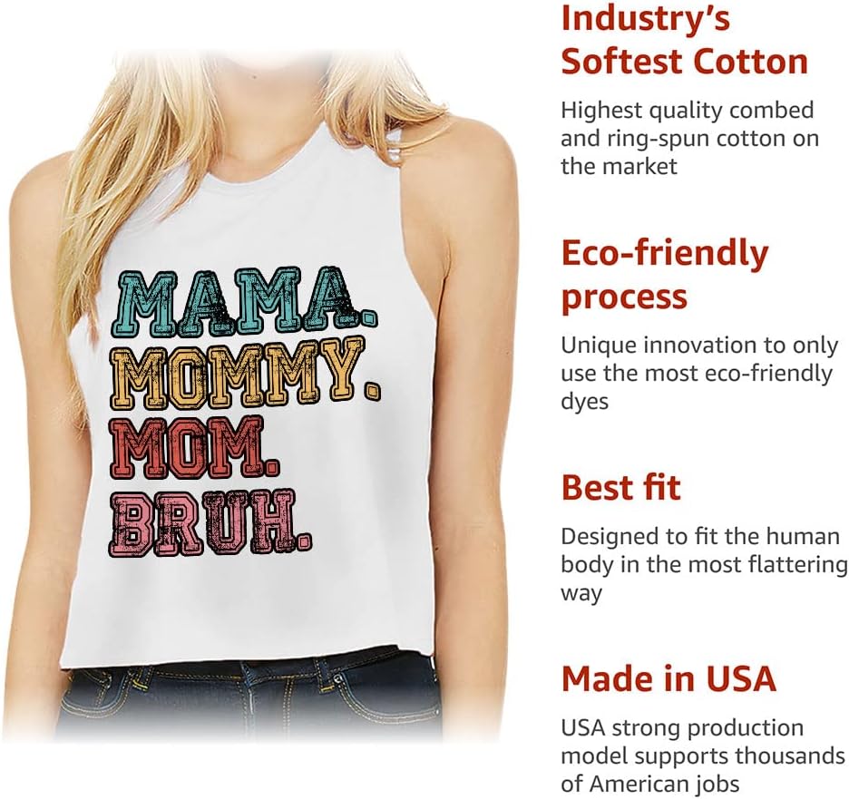 Mama Mommy Mom Bruh Racerback Cropped Tank - Cool Women's Tank - Funny Tank Top