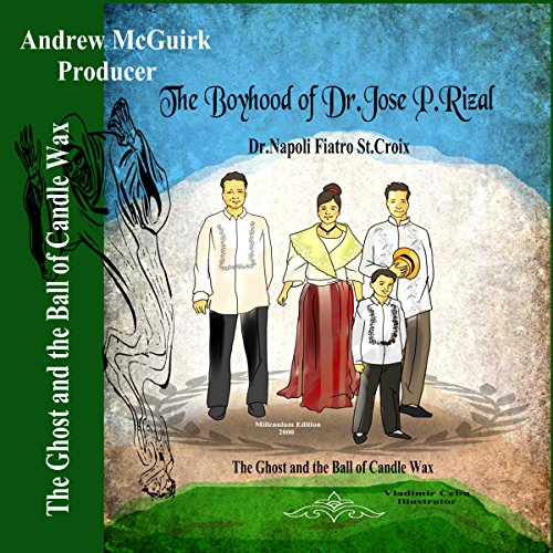 The Ghost and the Ball of Candle Wax by Dr. Napoli Fiatro St. Croix episode artwork