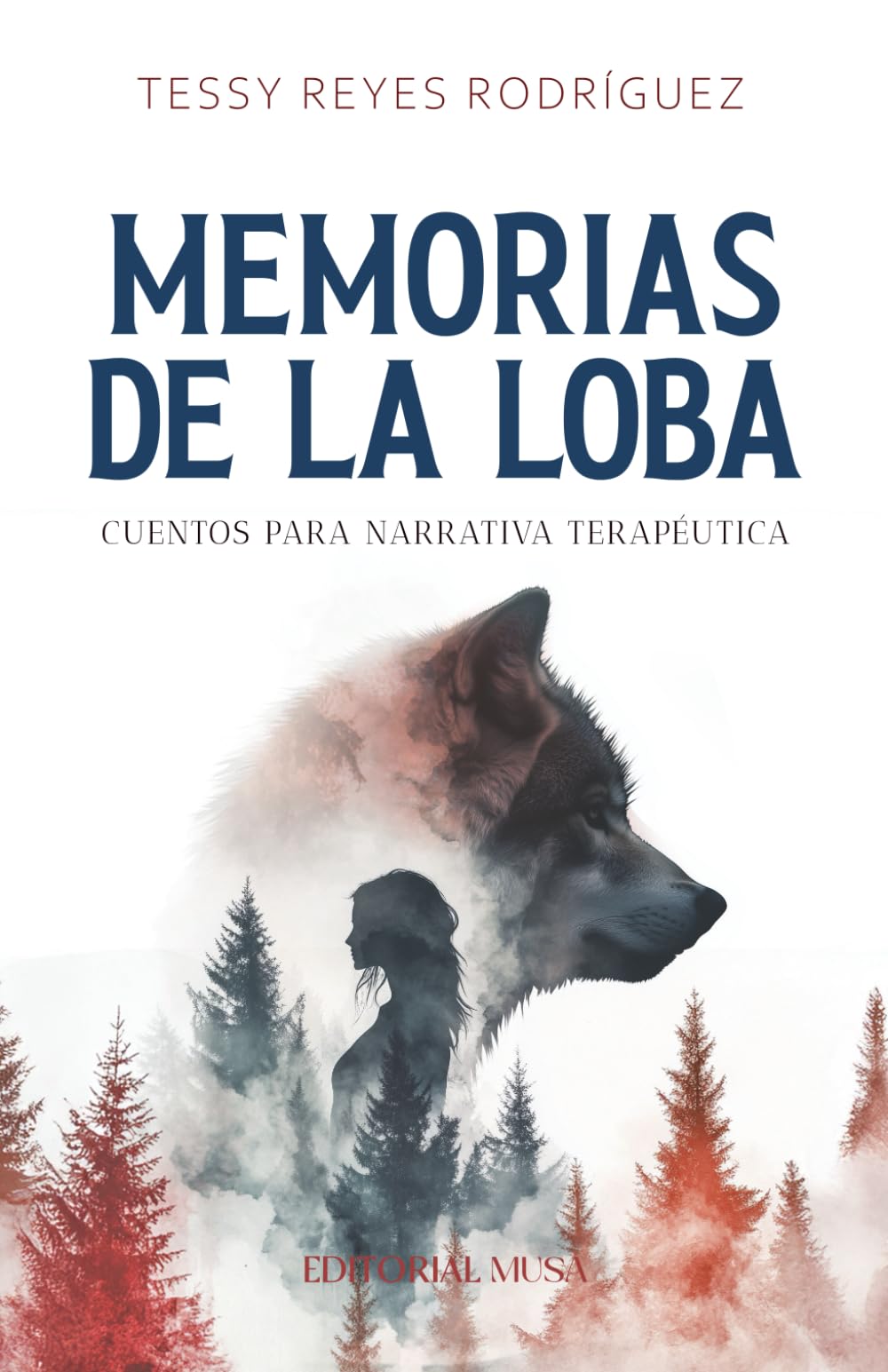 Memorias de la Loba: Cuentos para Narrativa Terapéutica