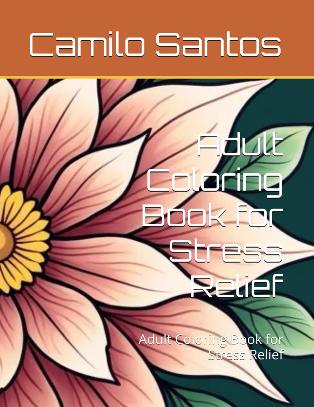 Adult Coloring Book for Stress Relief: Adult Coloring Book for Stress Relief