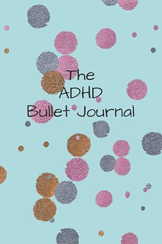 The ADHD Bullet Journal Not Your Typical Bullet Journal. Bullet Journal for People who don't always think in chronological order!