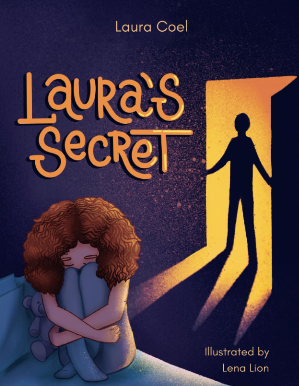 Laura's Secret: Some secrets should never be kept