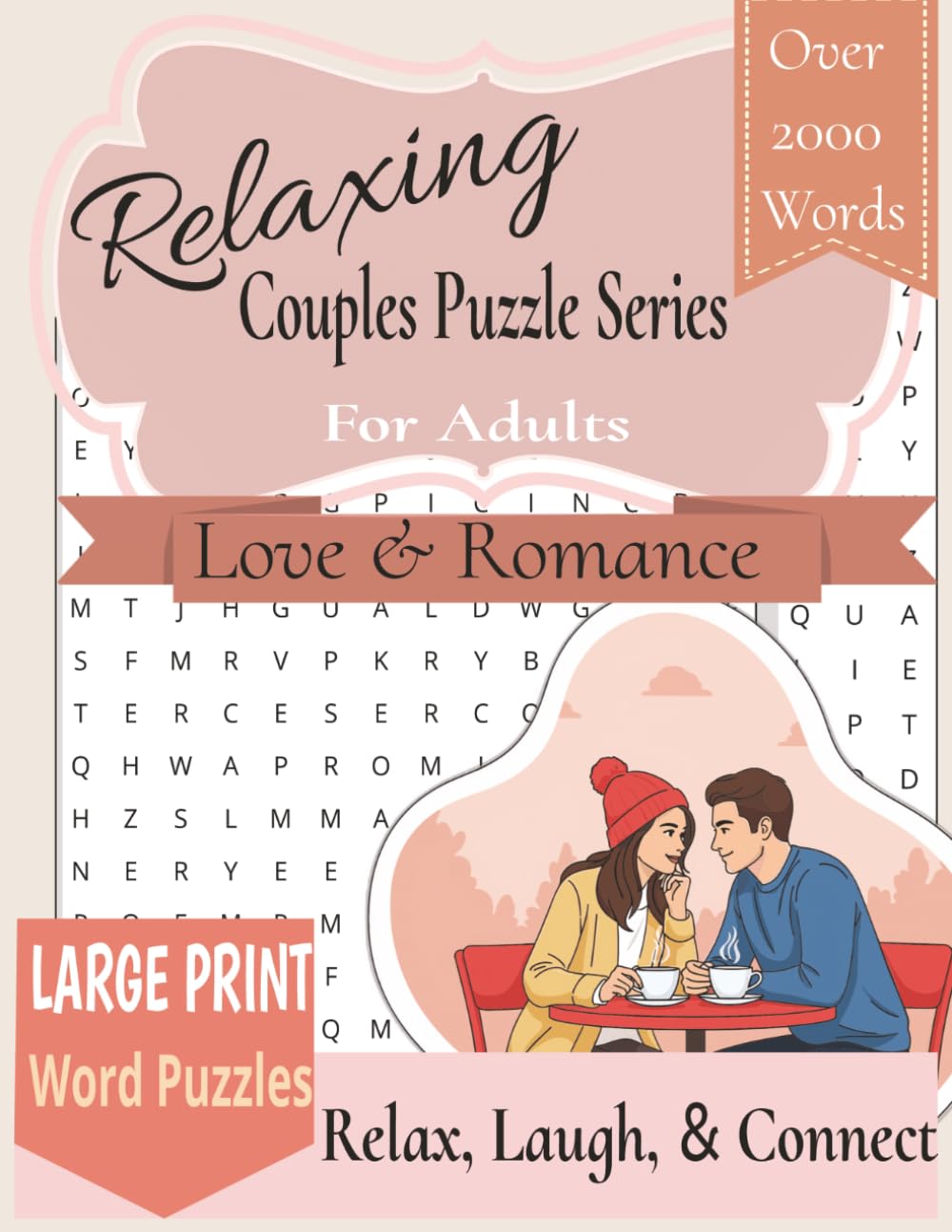 Relaxing Couples Puzzle Series | Love and Romance for Adults: Large Print Romantic Word Search Puzzles for Adults to Enjoy Together