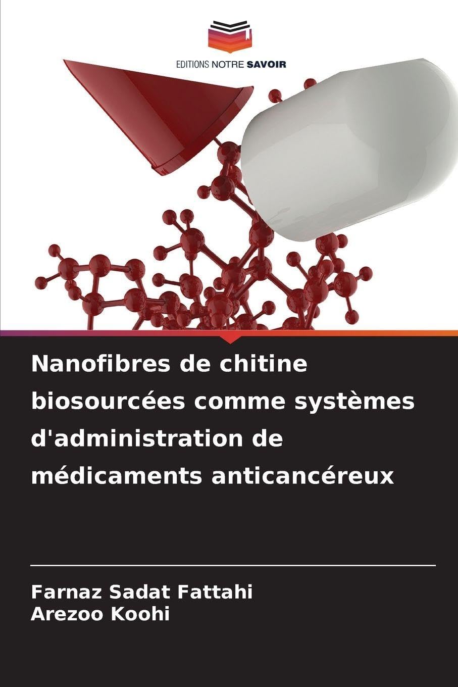 Nanofibres de chitine biosourcées comme systèmes d'administration de médicaments anticancéreux