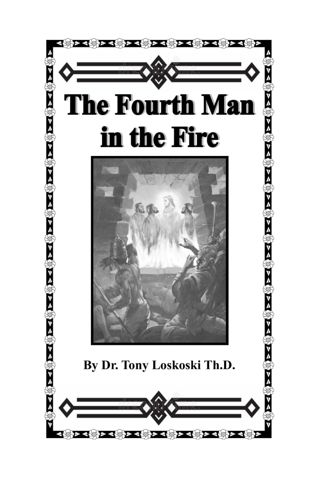 The Fourth Man In The Fire