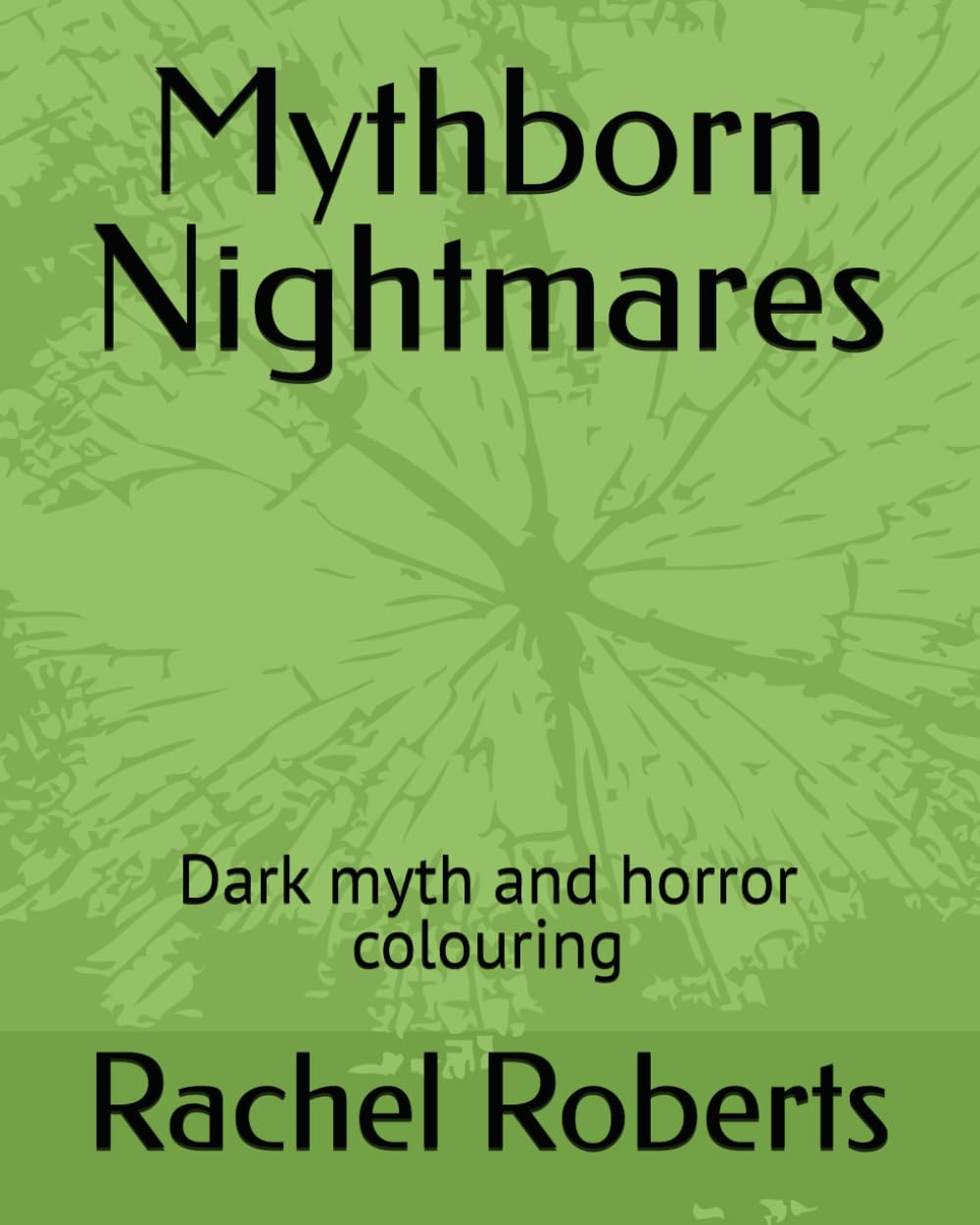 Mythborn Nightmares: Dark myth and horror colouring