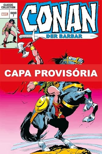 Conan, O Bárbaro: A Era Clássica Vol. 7 (Omnibus)
