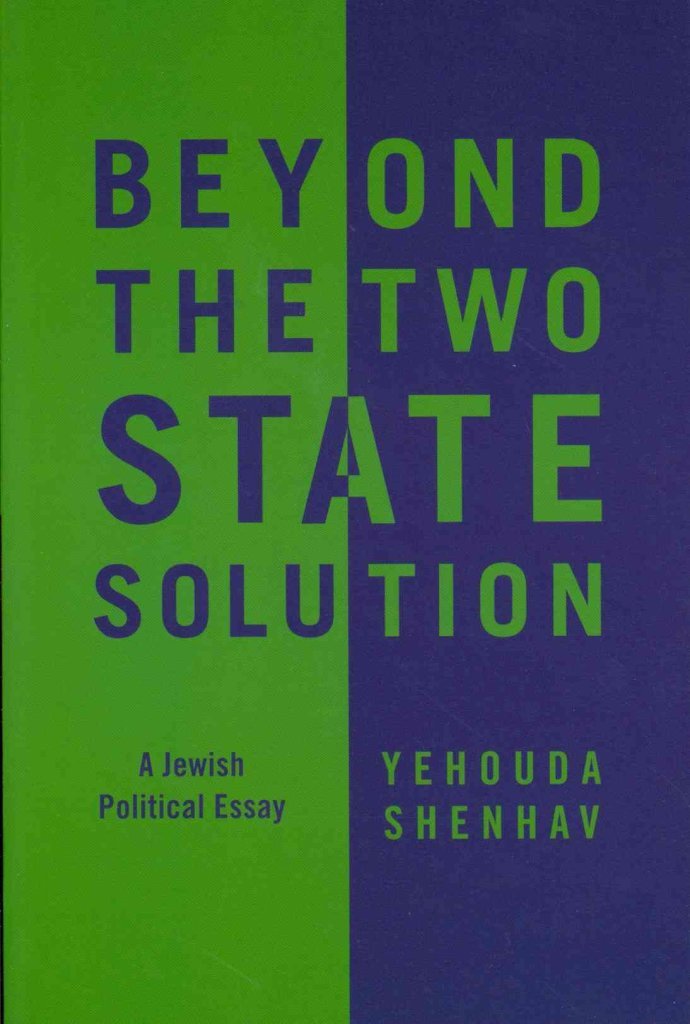 Beyond the TwoState Solution by Yehouda Shenhav PAPERBACK 9780745660295