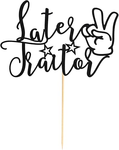 Miniatura 6 de Later Traitor - Decoración para tartas, trasladarse, cambiar de trabajo, jubilación, oficina de último día, decoración de fiesta de despedida,
