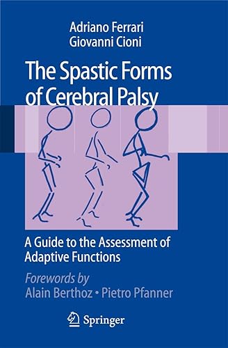 The Spastic Forms of Cerebral Palsy: A Guide to the Assessment of Adaptive Functions