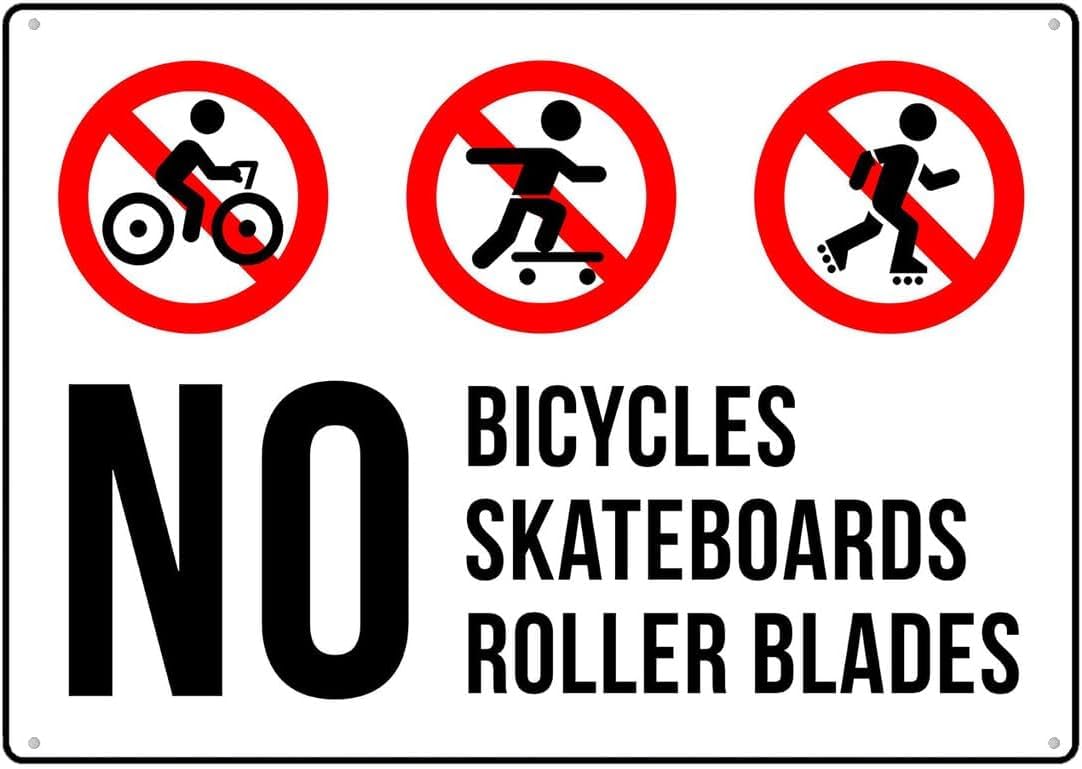 No Bicycles Skateboards Roller Blades Rust Free Aluminum Tin Sign - Warning Decor with Pre-Drilled Holes for Indoor-Outdoor Mall, Office Lobby, School Corridor - 8x12 Inch​