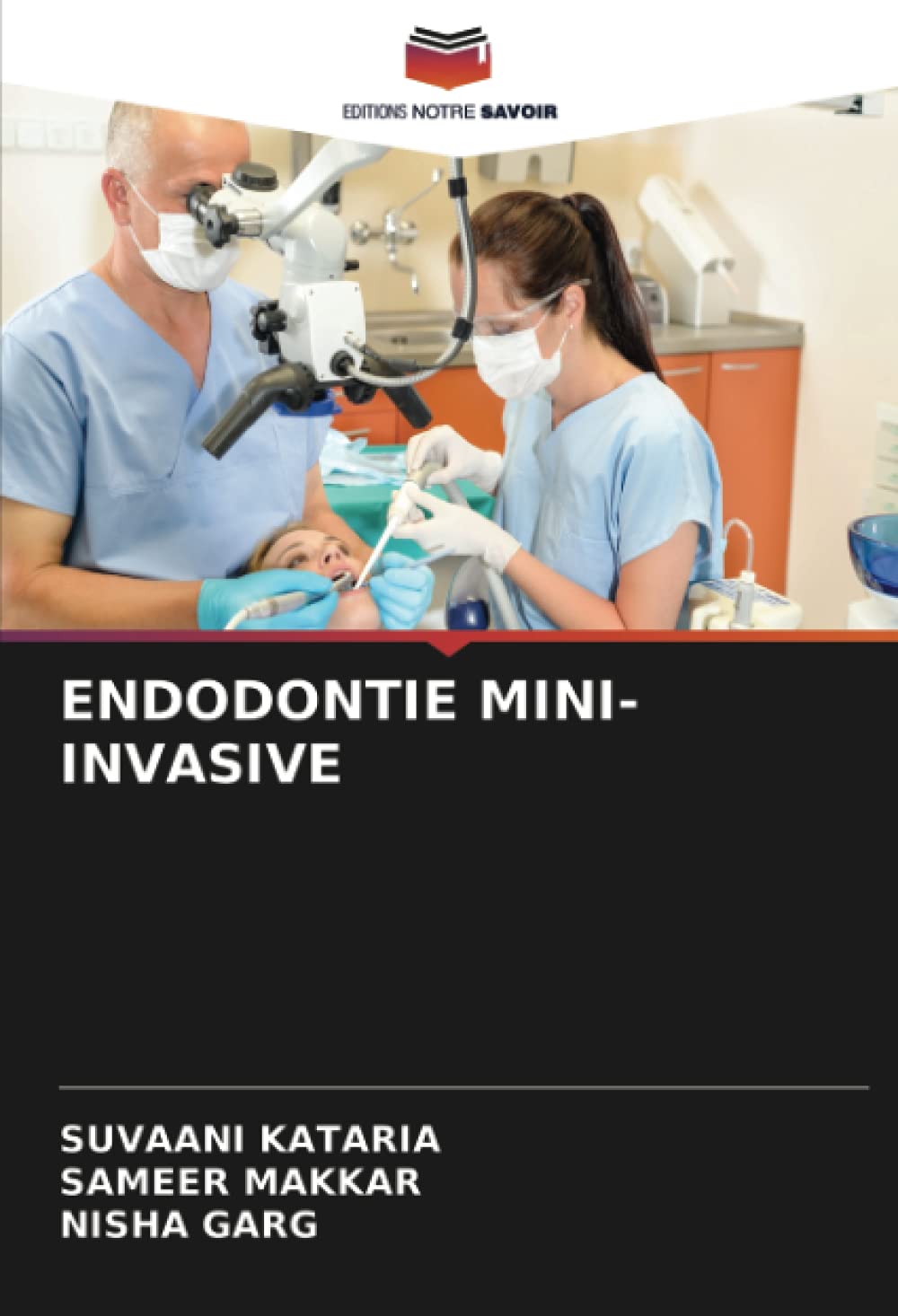 ENDODONTIE MINI-INVASIVE