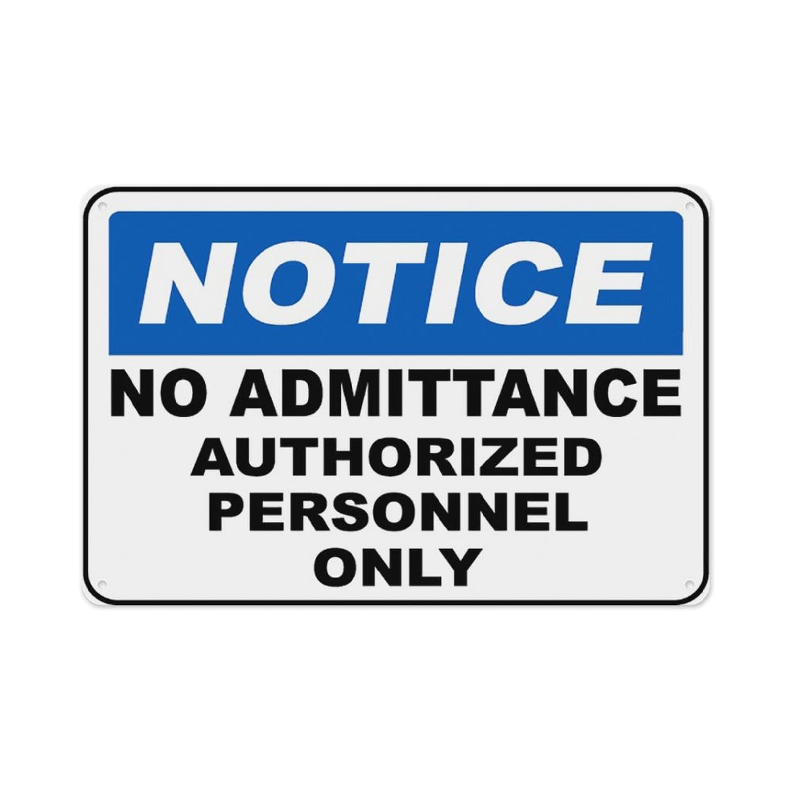peiyeety No Admittance Authorized Only Sign Aluminum Tin Warning Signs For Home Outdoor Garden 8X12 Inches