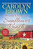 Second Chance at Sunflower Ranch: Includes a Bonus Novella (The Ryan Family, 1)