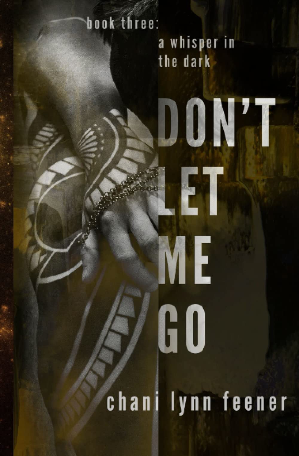 Don't Let Me Go: A Dark MM Sci-Fi Mafia Romance (A Whisper in the Dark)