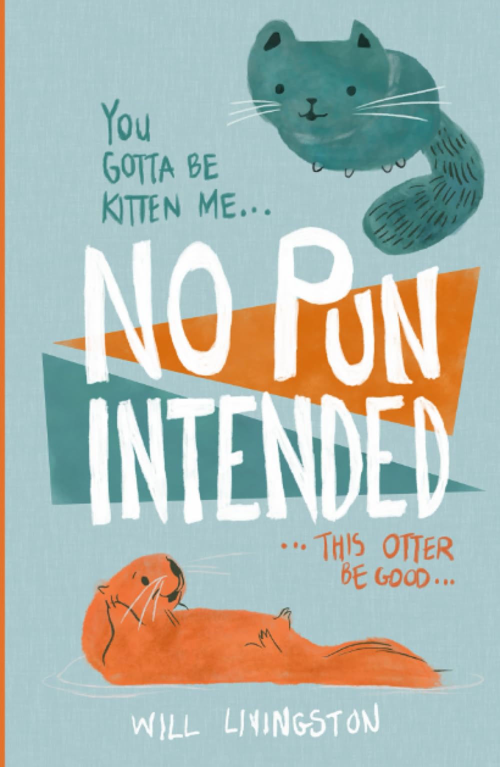 No Pun Intended (The Last of Us Joke Books)