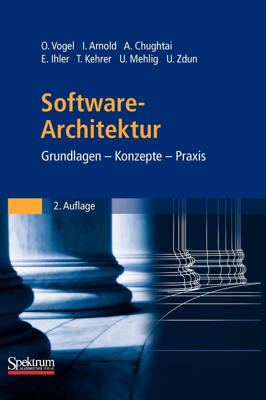 Software-Architektur: Grundlagen - Konzepte - Praxis