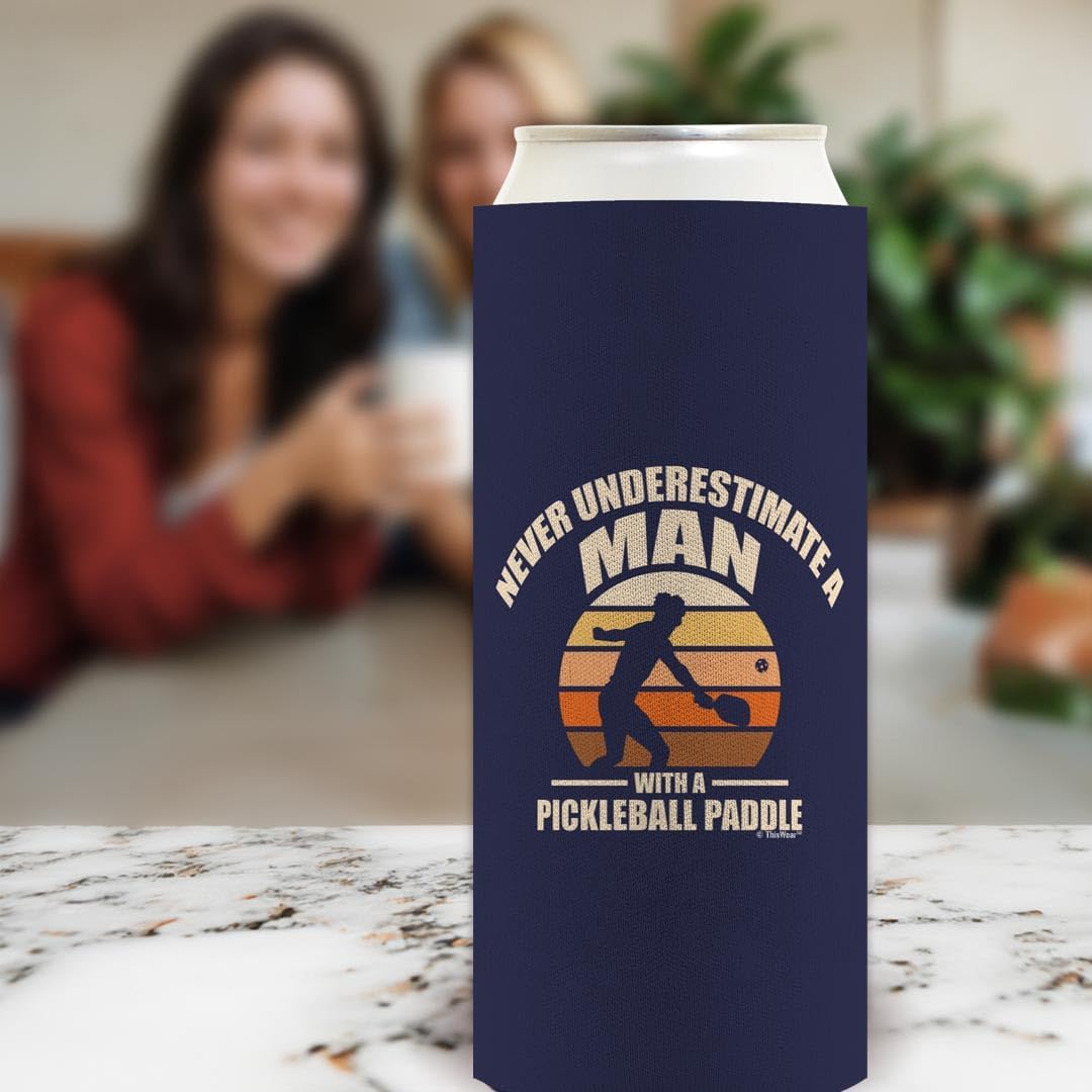 Pickleball Accessories For Men Never Underestimate A Man With A Pickleball Paddle 12-Pack Ultra Slim Can Thermocoolers