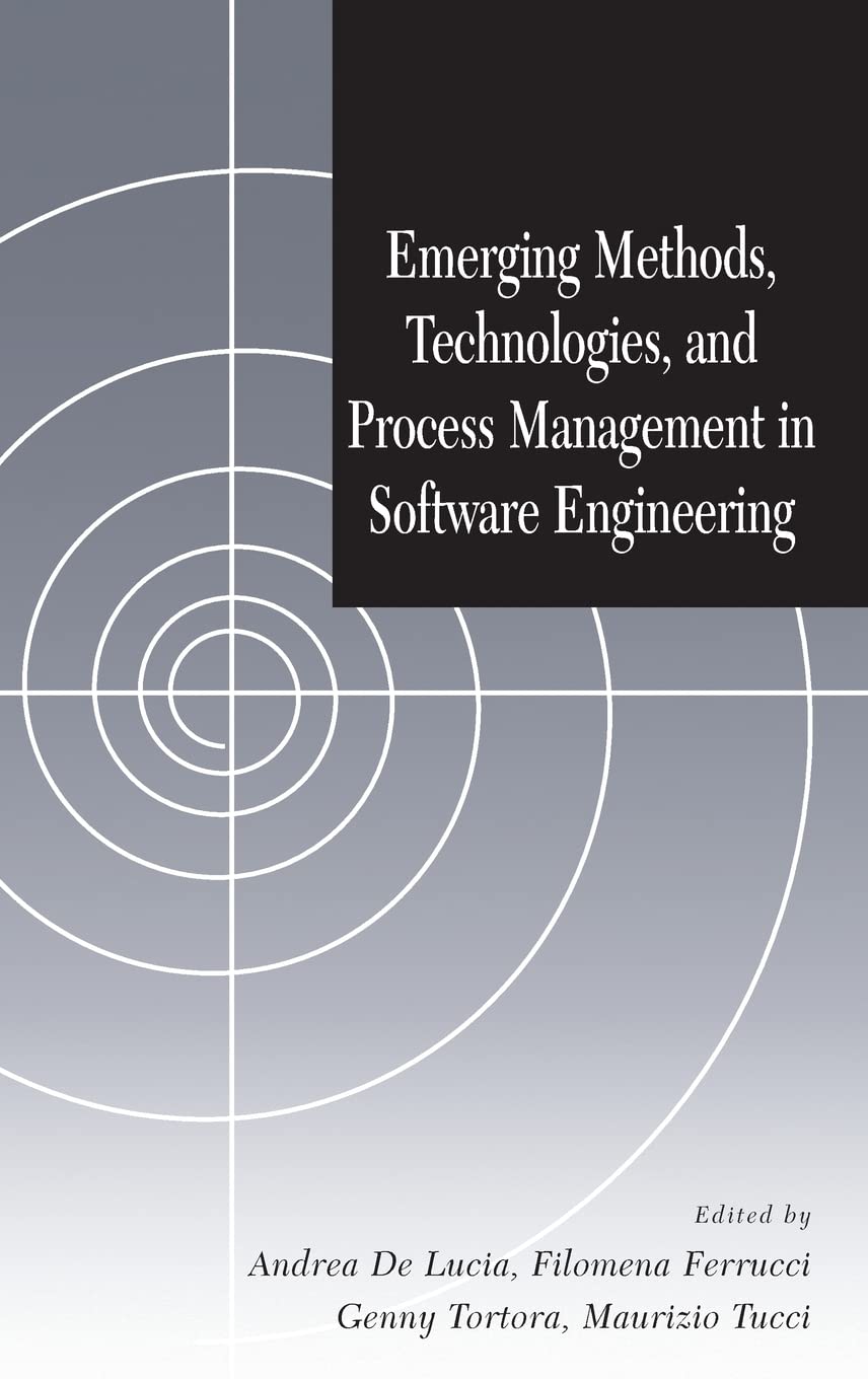 Buy Emerging Methods, Technologies, and Process Management in Software Engineering (IEEE Press) — BookShops.in