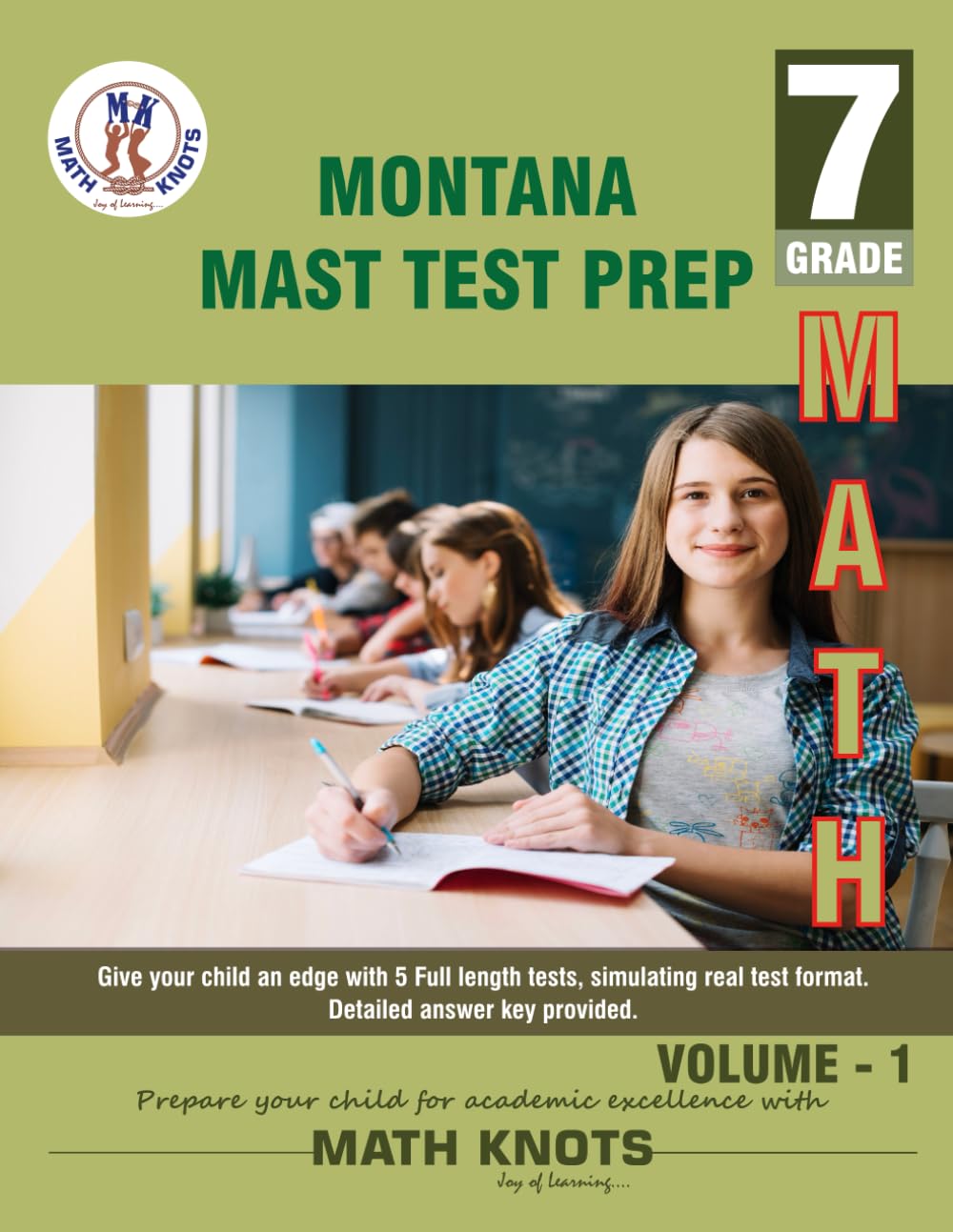 MONTANA State (MAST) , 7th Grade MATH Practice Tests ,Volume 1