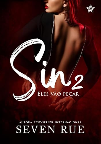 Sin: Eles Vão Pecar (The Sin Livro 2)