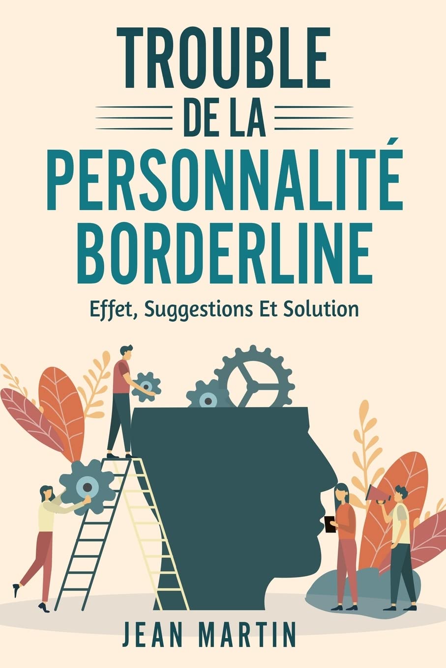 Trouble de la Personnalité Borderline: effet, suggestions et solution