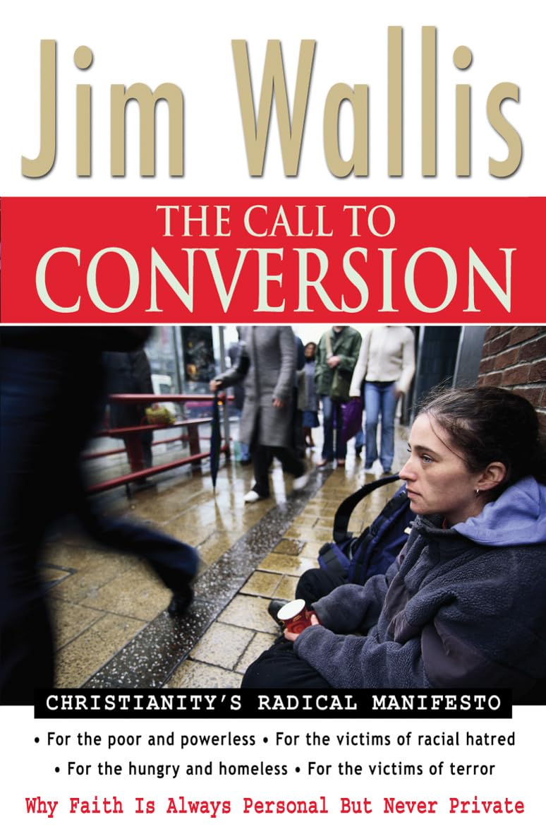 The Call to Conversion: Why Faith is always Personal But Never Private