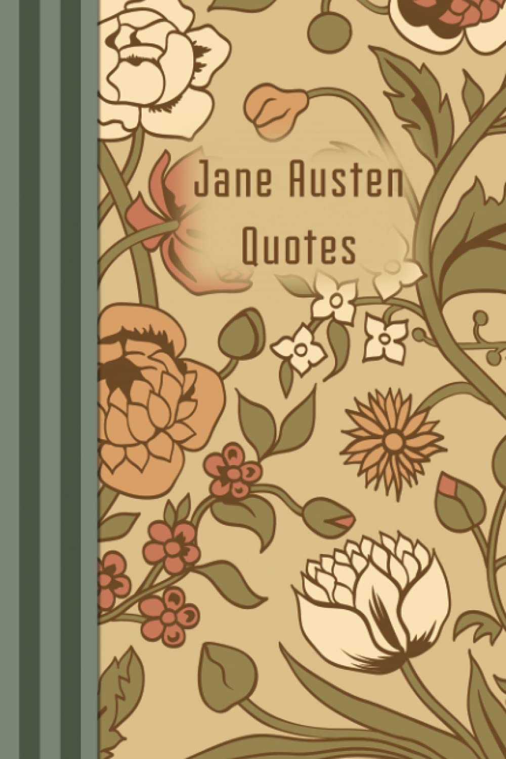 Jane Austen Quotes Journal (Raney Day Journals)