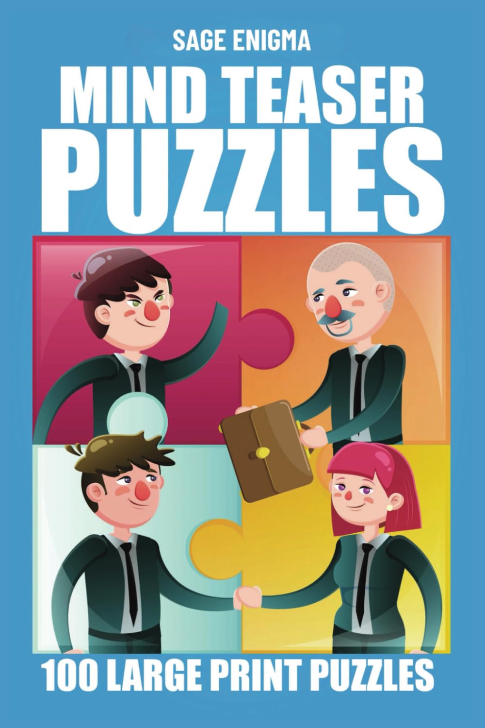 Mind Teaser Puzzles: Logic Grid Puzzles - 100 Large Print Brain Teasers